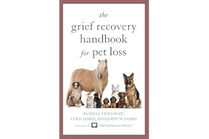 The Grief Recovery Handbook for Pet Loss