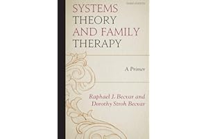 Systems Theory and Family Therapy: A Primer