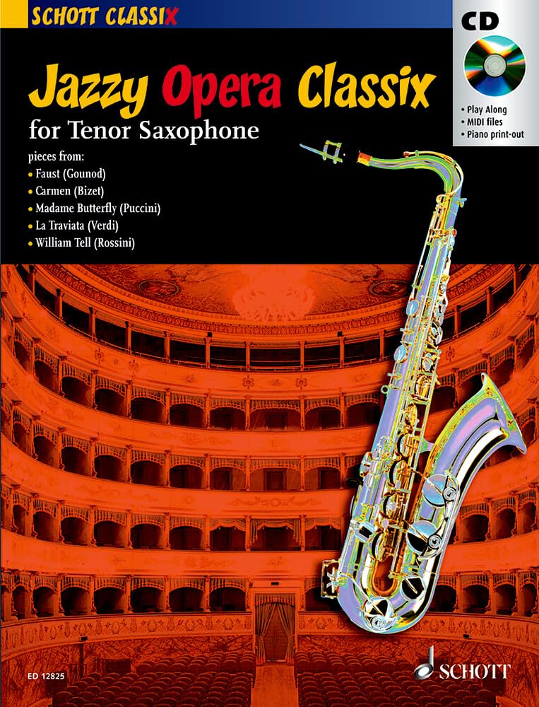 Jazzy Opera Classix: For Tenor Saxophone