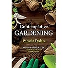 Contemplative Gardening