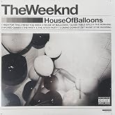 House Of Balloons 10th Anniversary