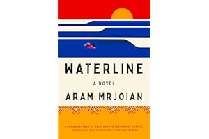 Waterline: A Gripping Armenian American Family Saga of Inherited Trauma and Grief