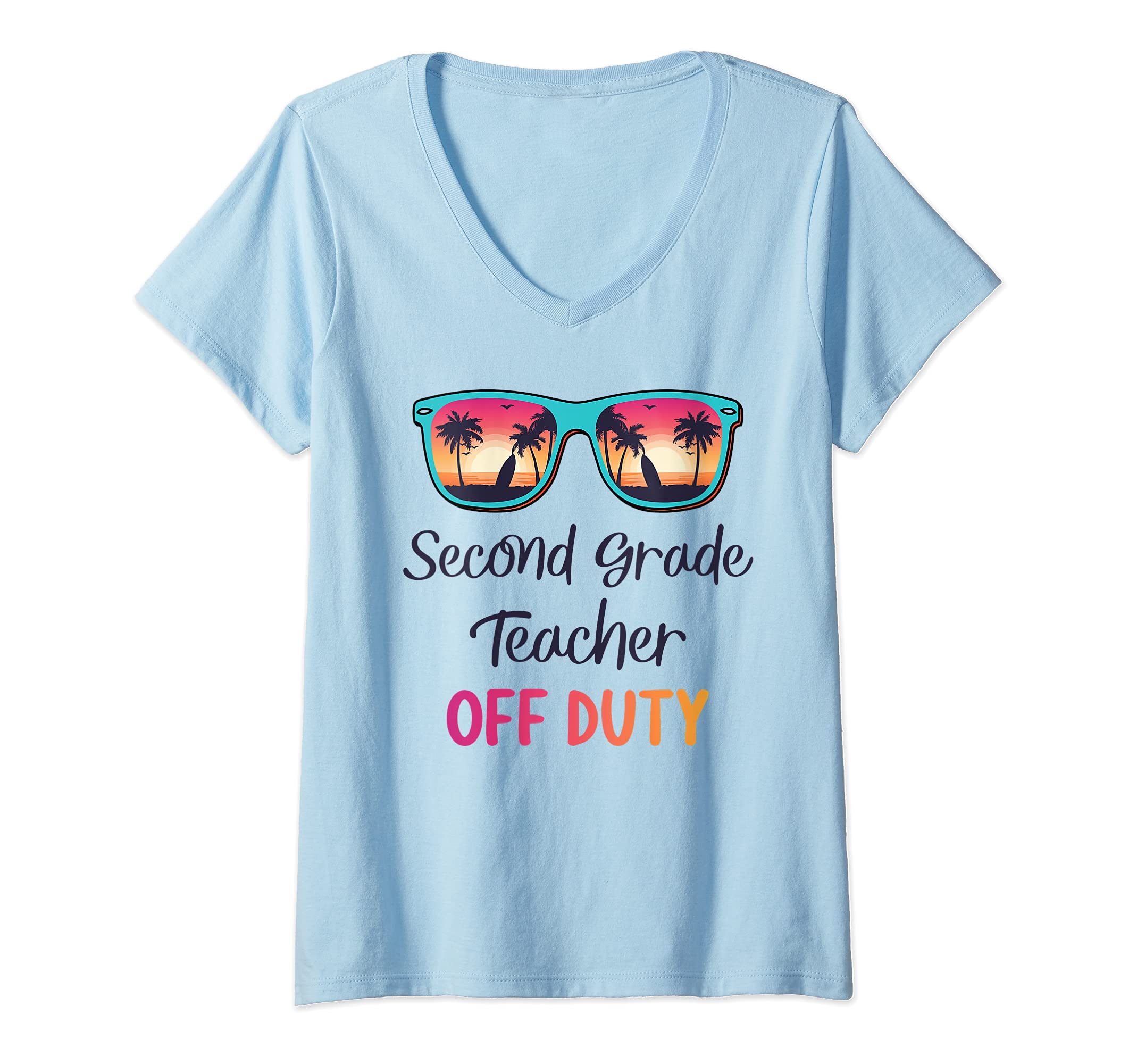 Womens Second Grade Teacher Off Duty School Summer Vacation V-Neck T-Shirt