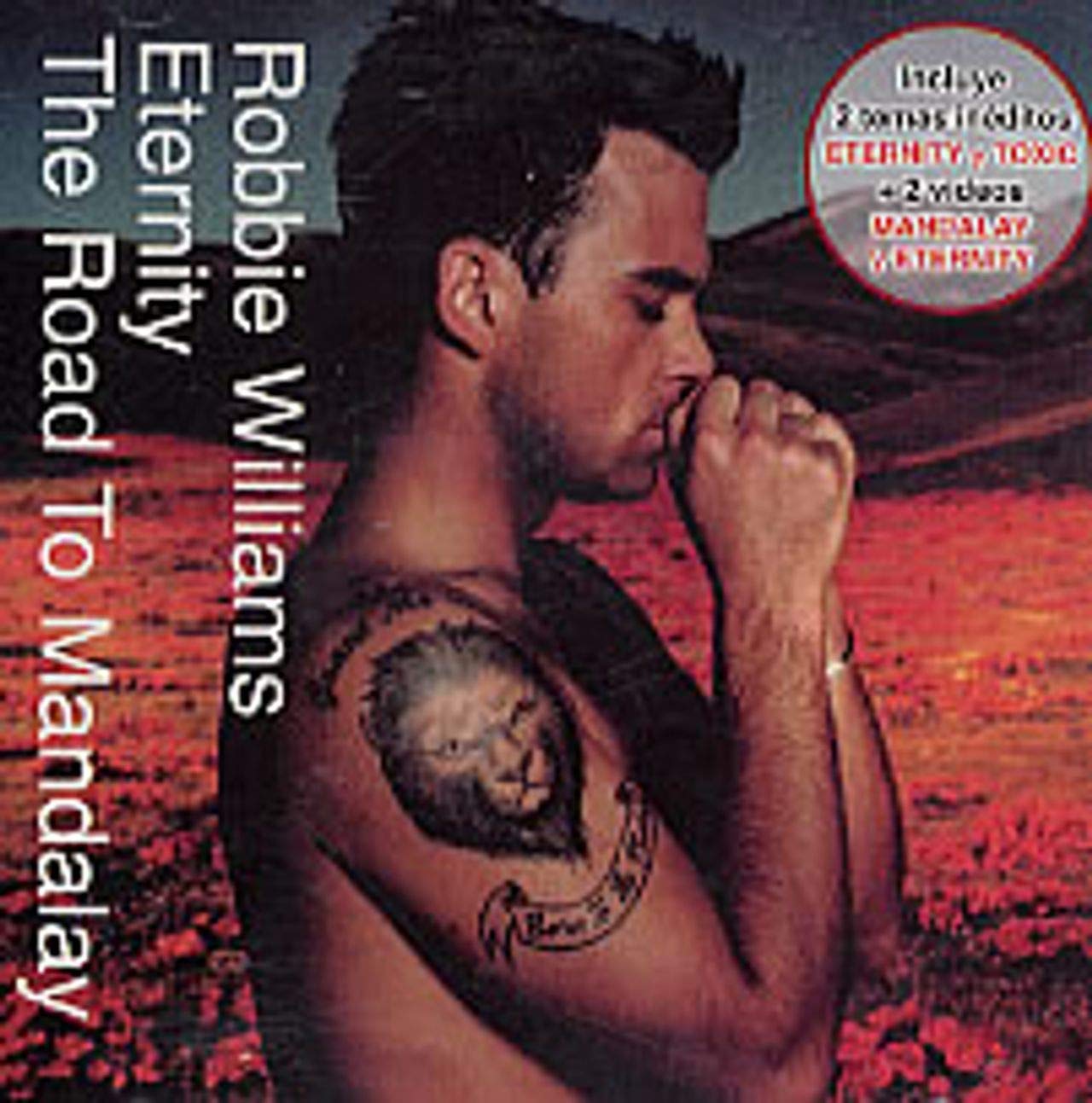 Robbie Williams Eternity The Road To Mandalay