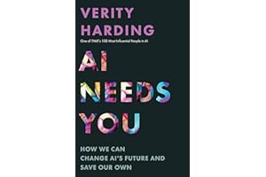 AI Needs You: How We Can Change AI's Future and Save Our Own