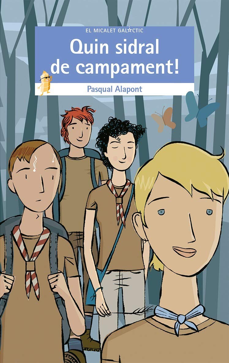 Portada de Quin Sidral De Campament: 211 (El Micalet Galàctic)