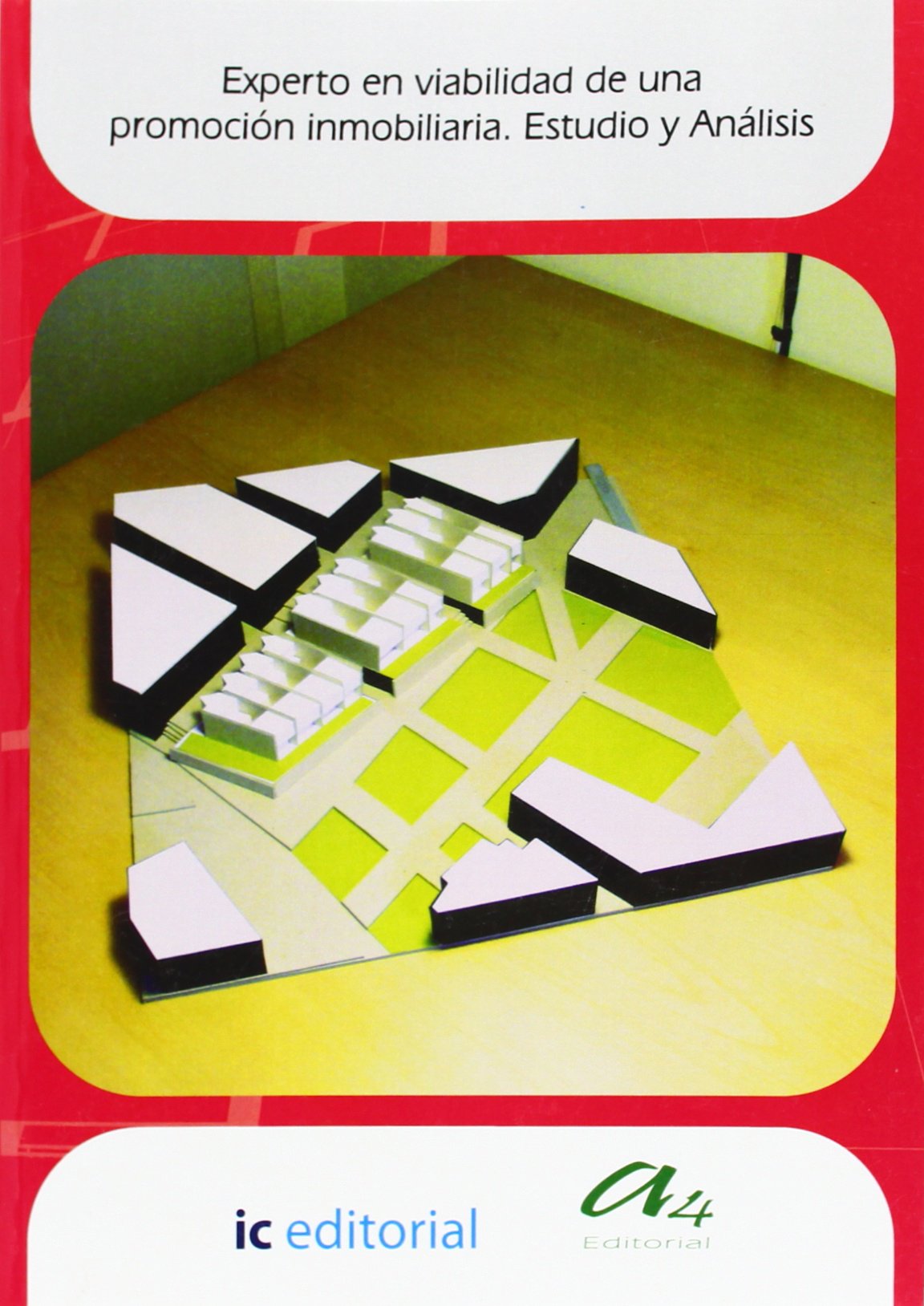 Experto en viabilidad de una promoción inmobiliaria estudio y análisis