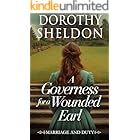 A Governess for a Wounded Earl: A Historical Regency Romance Book (Marriage and Duty 3)