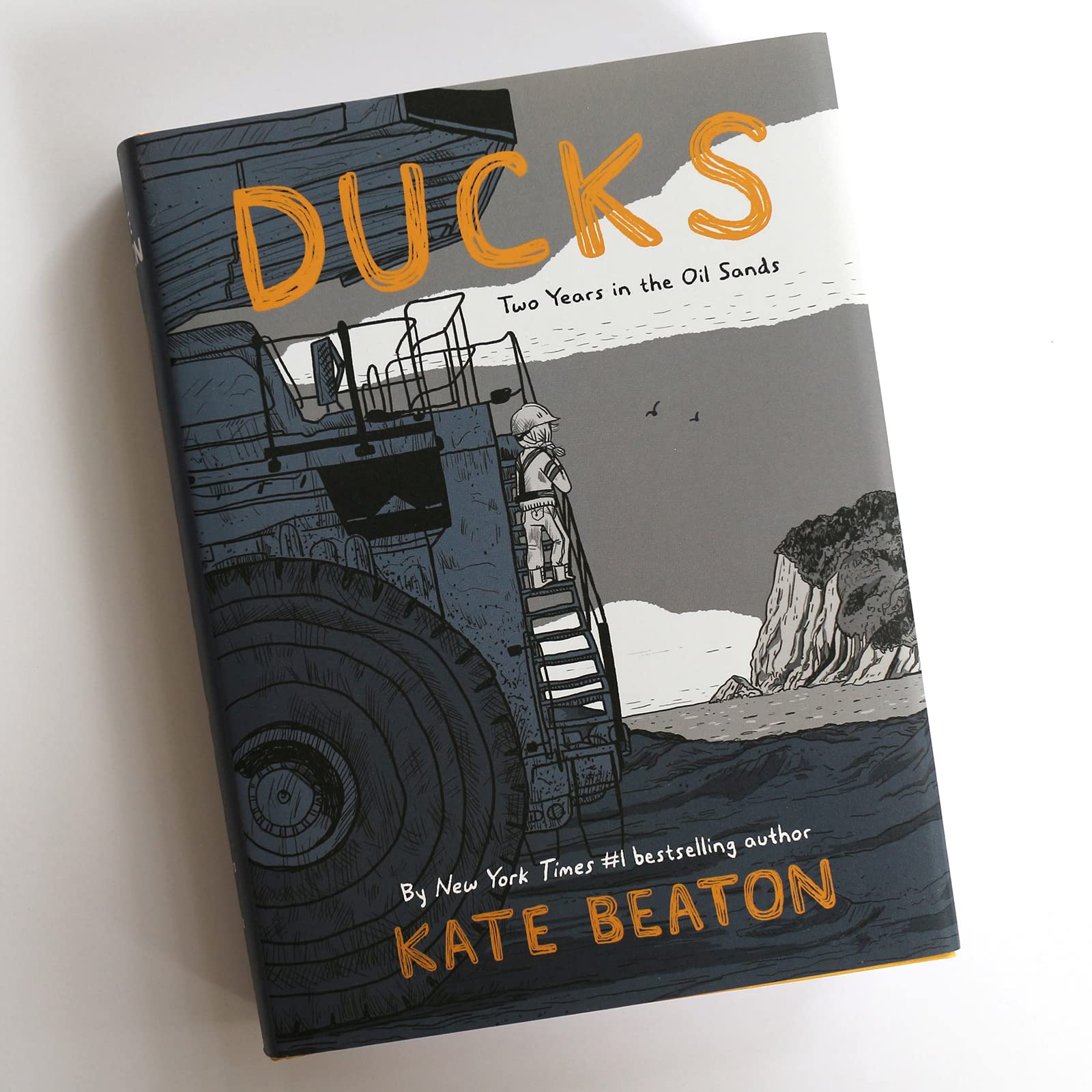 Ducks: Two Years in the Oil Sands Ducks: Two Years in the Oil Sands Hardcover Kindle Paperback