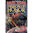 Mission of Honor (Honor Harrington, Book 12)