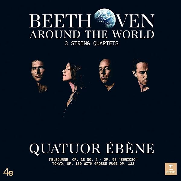 Quatuor Ebene - Beethoven Around the World: The Complete String