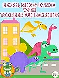 Learn, Sing & Dance with Toddler Fun Learning