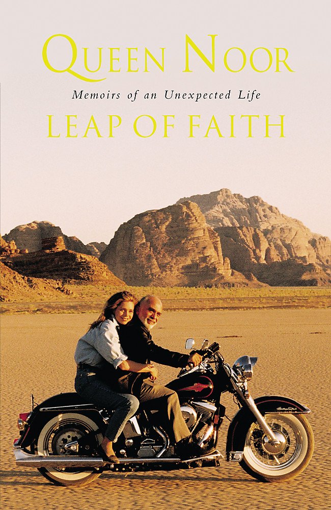 A Leap Of Faith Memoir Of An Unexpected Life Noor Queen Of Jordan 9780753817568 Amazon Com Books