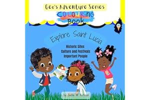 Geo's Adventure Series Colouring Book: Explore Saint Lucia