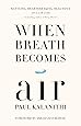 When Breath Becomes Air