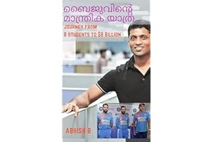 BYJU'S Miracle Journey: from 8 Students to $8 Billion (Inspiring Lives Book 2) (Malayalam Edition)