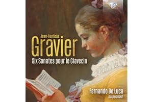 Gravier: Six Sonates pour le Clavecin