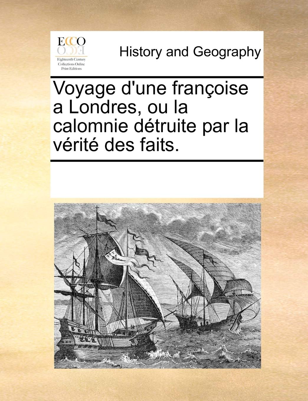 Voyage d'une françoise a Londres, ou la 