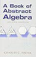 A Book of Abstract Algebra: Second Edition (Dover Books on Mathematics)