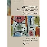 Semantics in Generative Grammar (Blackwell Textbooks in Linguistics)