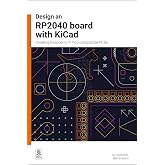 Design an RP2040 board with KiCad: Creating Raspberry Pi Pico-compatible PCBs
