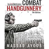 The Gun Digest Book of Combat Handgunnery, 7th Edition