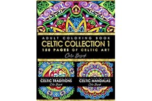 Celtic Collection 1 adult coloring book: 150 pages of gorgeous Celtic designs to color, 8.5”x11" mega book (Coloring Books by Cari Buziak / AonCelticArt)