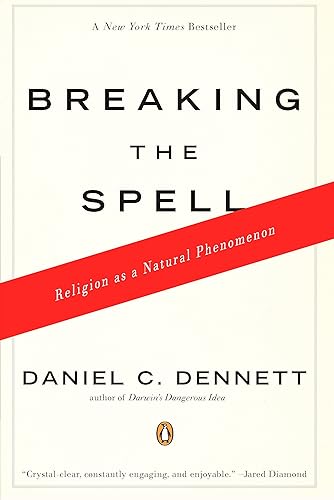 Download Breaking the Spell: Religion as a Natural Phenomenon PDF