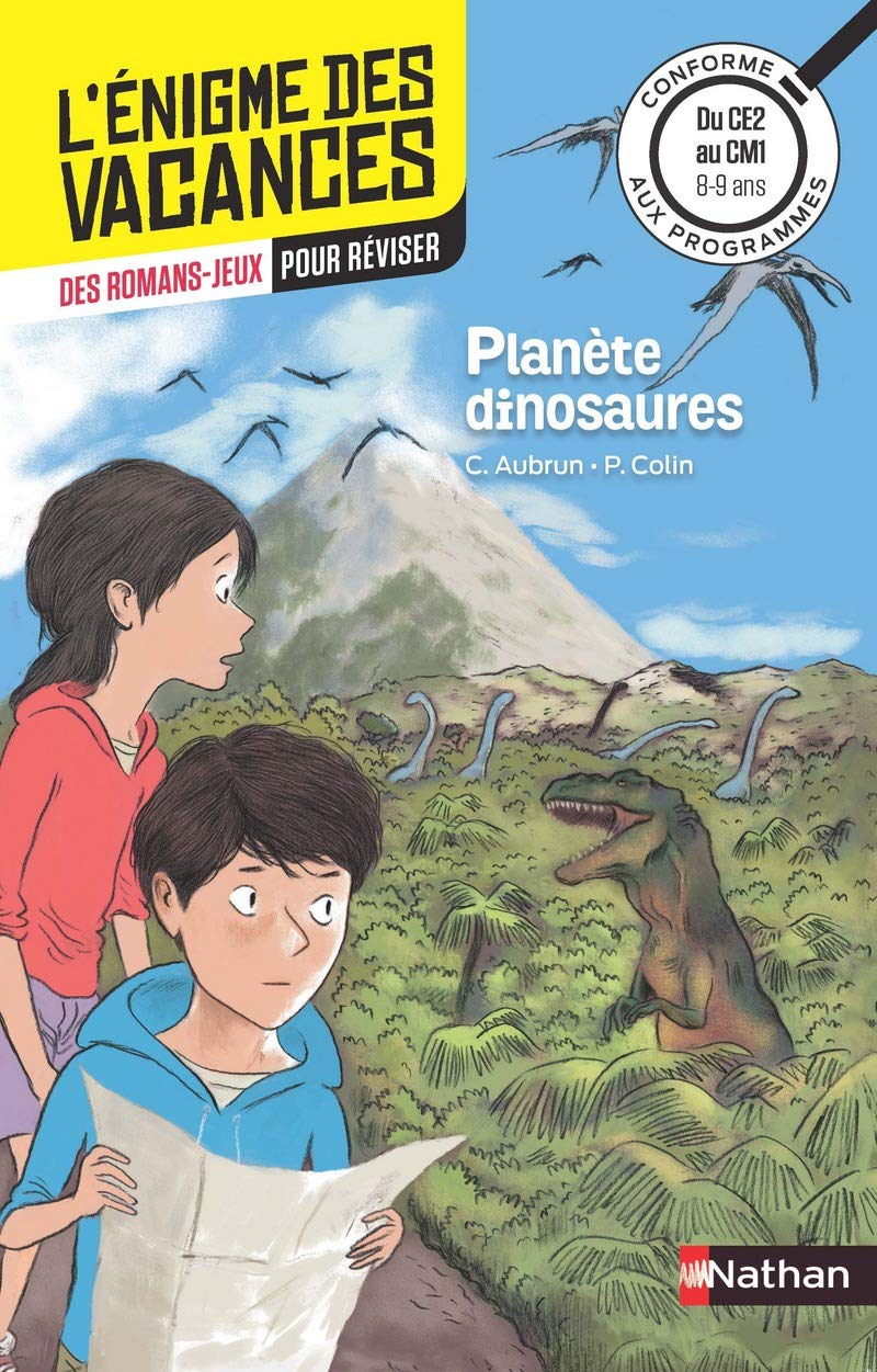 Amazon Fr L Enigme Des Vacances Planete Dinosaures Un Roman Jeu Pour Reviser Les Principales Notions Du Programme Ce2 Vers Cm1 8 9 Ans Aubrun Claudine Colin Pierre Livres Amazon Fr L Enigme Des Vacances Planete Dinosaures Un Roman Jeu Pour Reviser Les Principales Notions Du Programme Ce2 Vers Cm1 8 9 Ans Aubrun Claudine Colin Pierre Livres