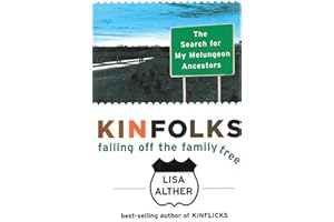 Kinfolks: Falling Off the Family Tree
