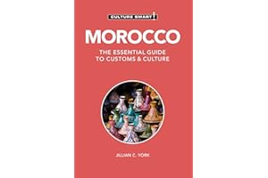 Morocco - Culture Smart!: The Essential Guide to Customs & Culture