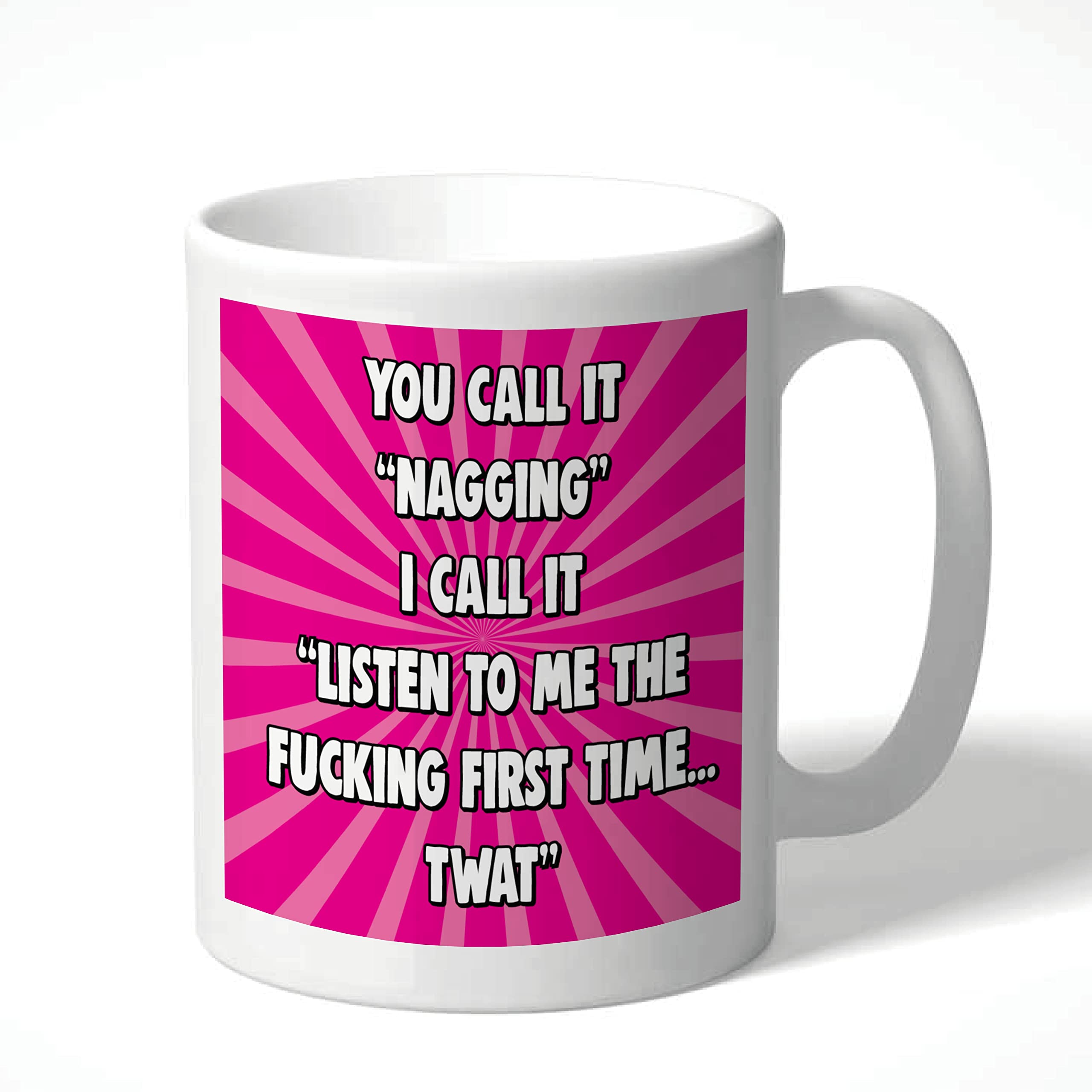 Cheeky Chops Mug You Call it Nagging Birthday Gift for Him Her Mug Joke Humour CMUG42