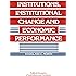 Institutions, Institutional Change and Economic Performance (Political Economy of Institutions and Decisions)