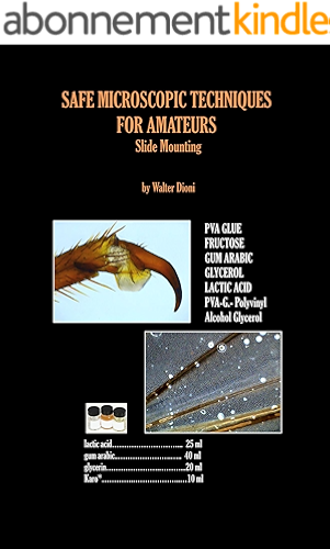 Download SAFE MICROSCOPIC TECHNIQUES FOR AMATEURS Slide Mounting (English Edition) PDF