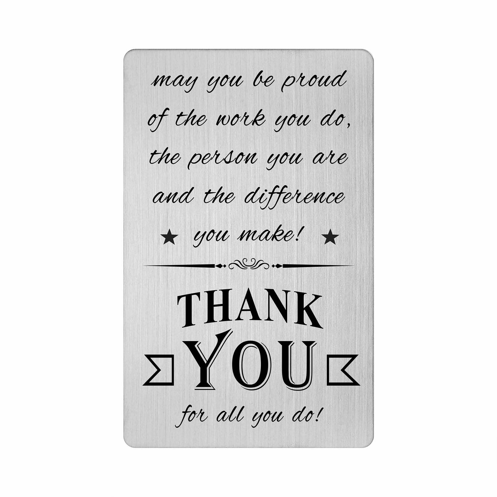 FALOGI Thank You Cards, May You Be Proud of The Work You Do, Teacher Employee Volunteer Appreciation Gifts, Cute Metal Engraved Wallet Card
