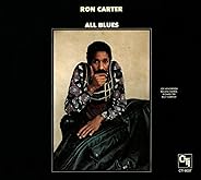 All Blues (CTI Records 40th Anniversary Edition)