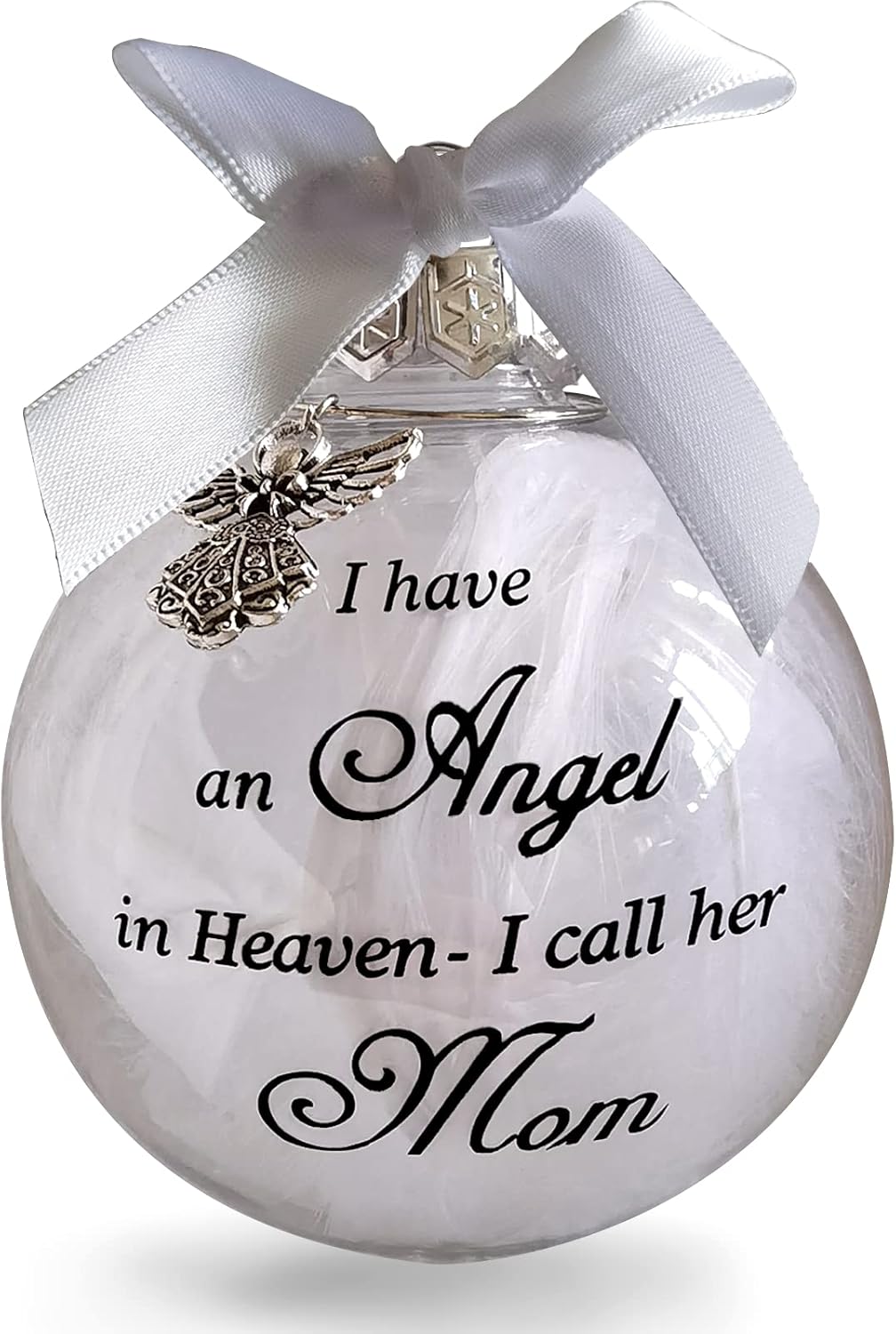 Ornaments - Christmas Tree Ball Ornaments Clear Feather Ball Angel Memorial Ornament I Have an Angel in Heaven I Call Her Mom - Family Memorial Loss of Loved One Hanging Pendant Xmas Tree Décor