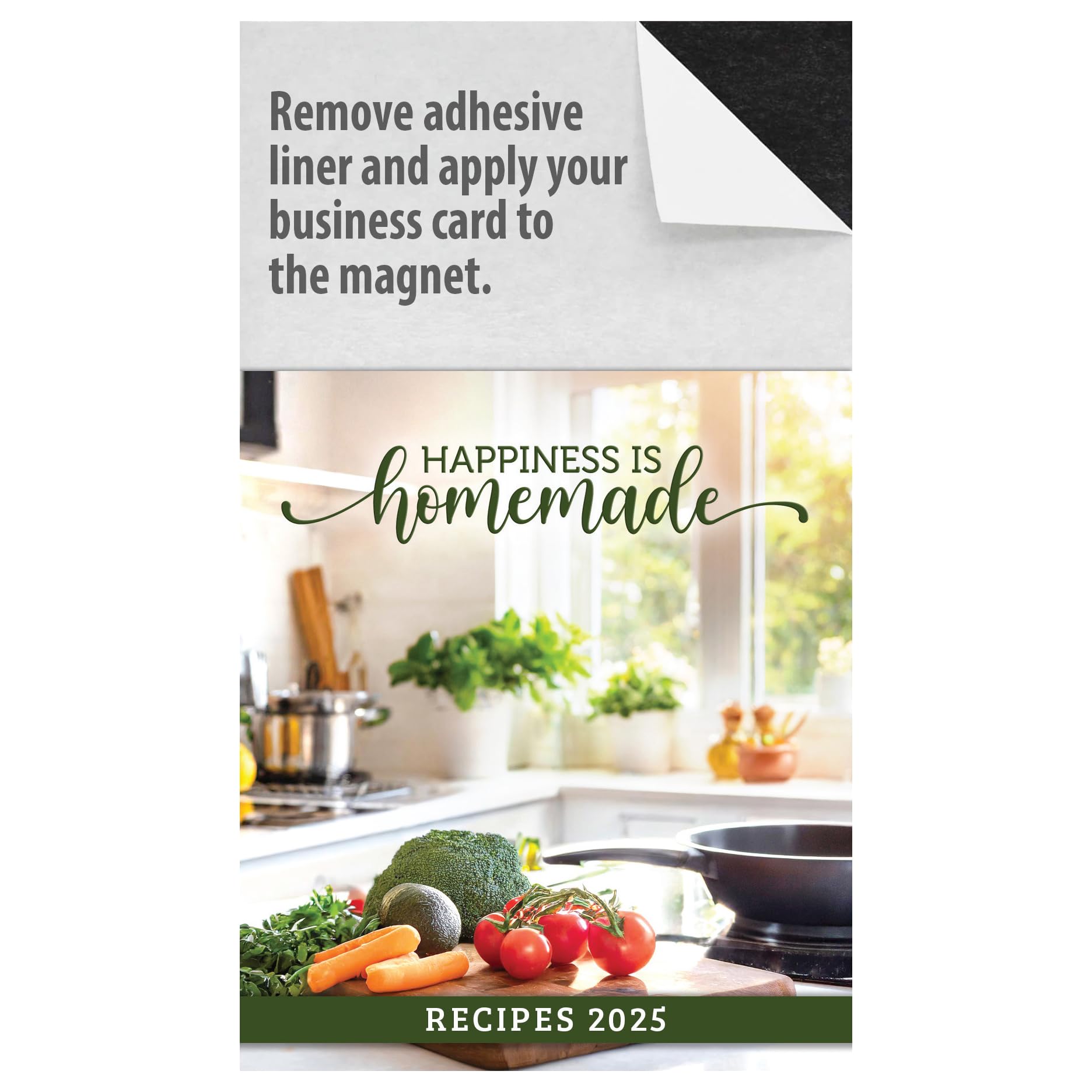 Photo 1 of 2025 Peel and Stick Magnetic Business Card Recipe Calendar, Box of 100, Includes Envelopes, Mail for 1oz Rate, Great Sales Marketing Tool (Happiness is Homemade - Recipes)