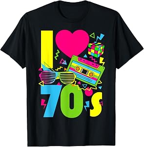 I Love The 70s Men Women Kids 70's 80's Party Retro Costume T-Shirt