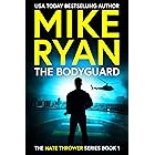 The Bodyguard (The Nate Thrower Series Book 1)