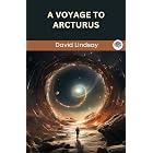 A Voyage to Arcturus