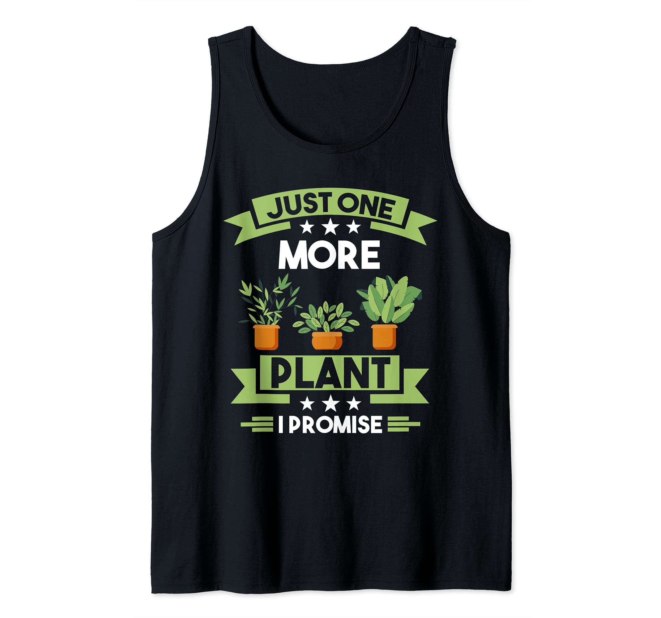 Just one more plant I promise Garden Tank Top