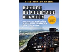 MANUEL DE PILOTAGE D'AVION - 8E ÉD.