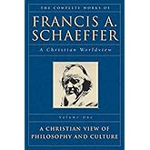 The Complete Works of Francis A. Schaeffer: A Christian Worldview (5 Volume Set)