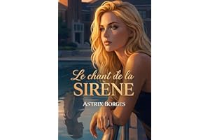 Le chant de la sirène (French Edition)