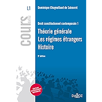 Droit constitutionnel contemporain 1. Théorie générale - Régimes étrangers - Histoire: Théorie générale - Les régimes… book cover