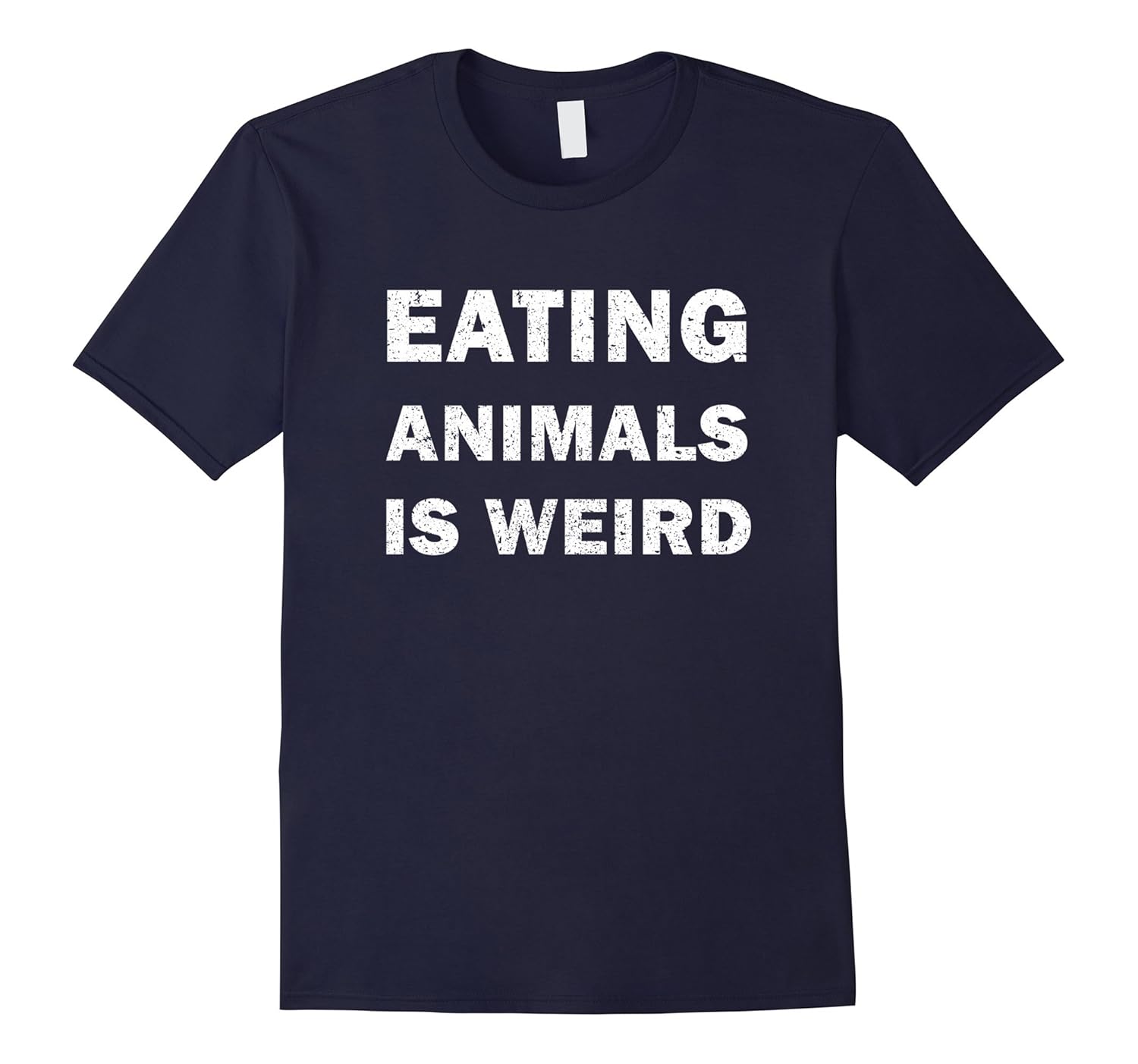 Vegan Vintage Eating Animals is Weird T-shirt-ANZ