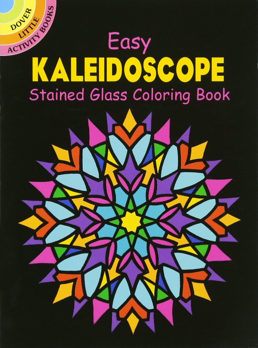 Dover Easy Kaleidoscope Stained Glass Coloring Book Dover - 