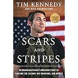 Scars and Stripes: An Unapologetically American Story of Fighting the Taliban, UFC Warriors, and Myself