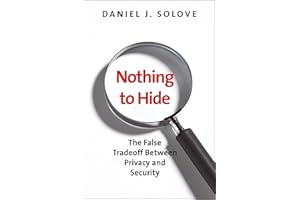 Nothing to Hide: The False Tradeoff between Privacy and Security